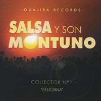 Salsa y Son Montuno - Feliciana